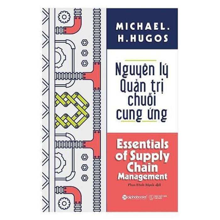 Nguyên Lý Quản Trị Chuỗi Cung Ứng - Bản Quyền