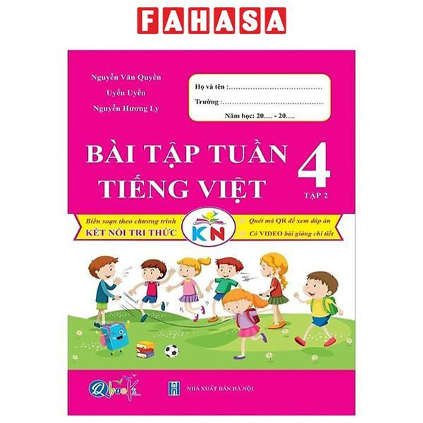 Sách - Bài Tập Tuần Tiếng Việt 4 - Tập 2 (Kết Nối Tri Thức Với Cuộc Sống)