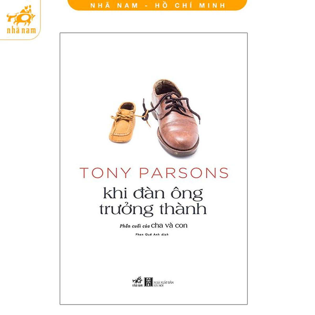 Sách - Khi Đàn Ông Trưởng Thành (Nhã Nam Hcm)