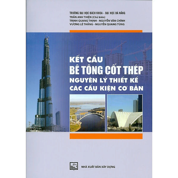 Sách Kết Cấu Bê Tông Cốt Thép - Nguyên Lý Thiết Kế Các Cấu Kiện Cơ Bản (Xd-Mk)