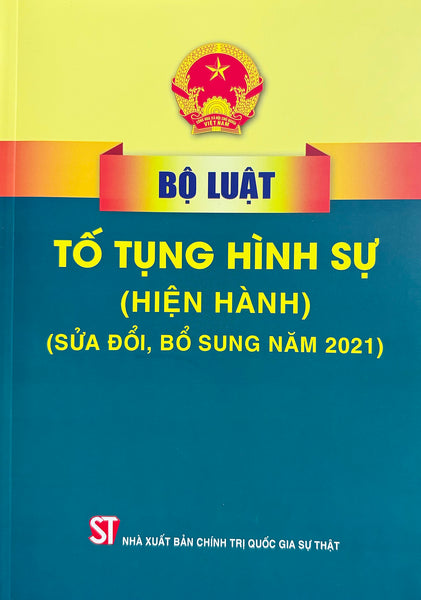 Bộ Luật Tố Tụng Hình Sự (Hiện Hành)