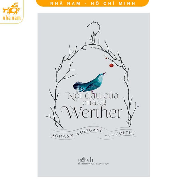 Sách - Nỗi Đau Của Chàng Werther (Nhã Nam Hcm)