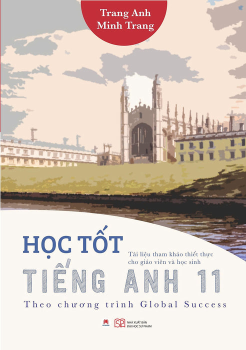 Học Tốt Tiếng Anh 11 Theo Chương Trình Global Success