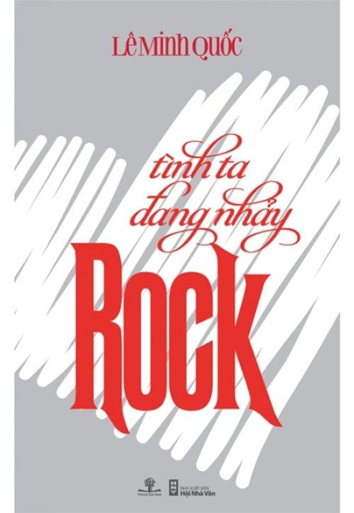 Sách Tình Ta Đang Nhảy Rock