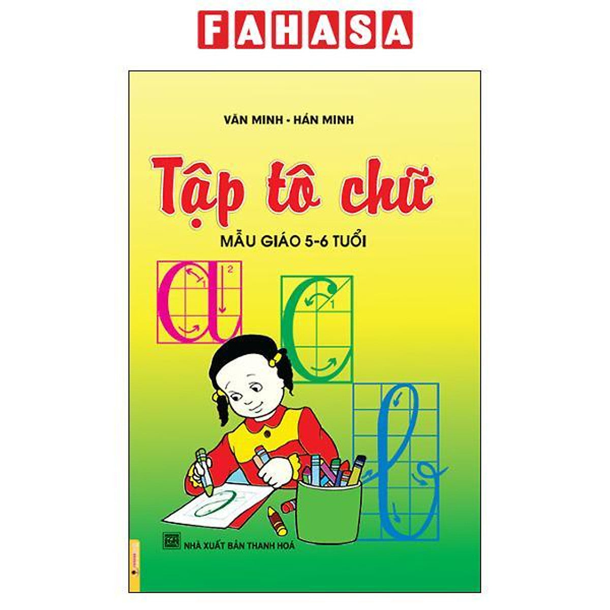 Sách - Tập Tô Chữ Mẫu Giáo 5-6 Tuổi