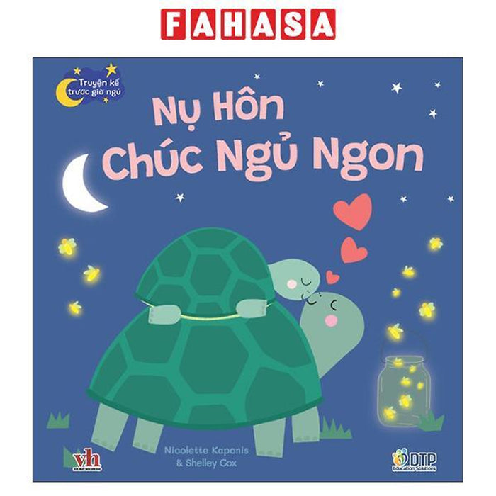 Sách - Truyện Kể Trước Giờ Ngủ - Nụ Hôn Chúc Ngủ Ngon
