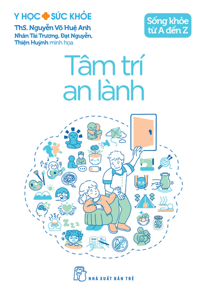 Y Học & Sức Khỏe. Tâm Trí An Lành