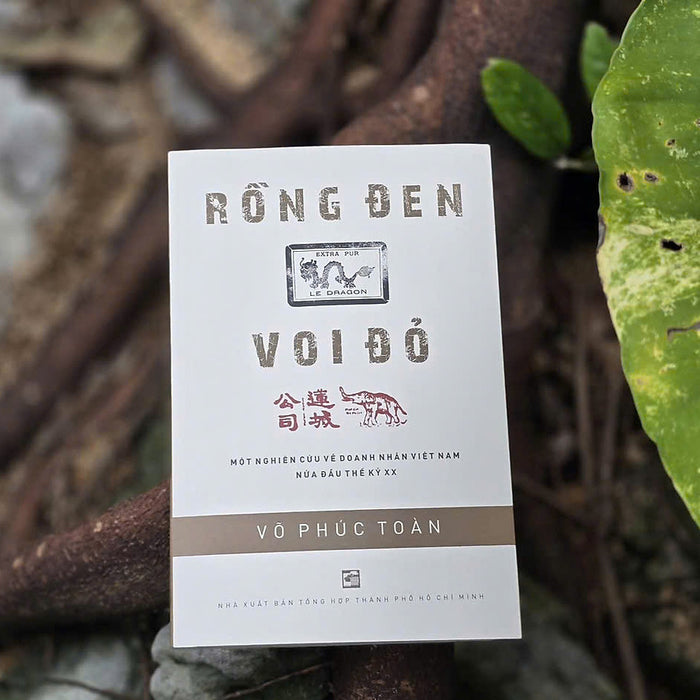 Rồng Đen Voi Đỏ – Võ Phúc Toàn – Nxb Tổng Hợp Hcm