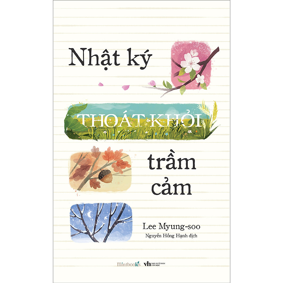 Nhật Ký Thoát Khỏi Trầm Cảm