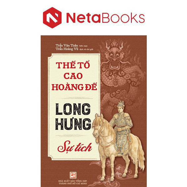 Thế Tổ Cao Hoàng Đế Long Hưng Sự Tích