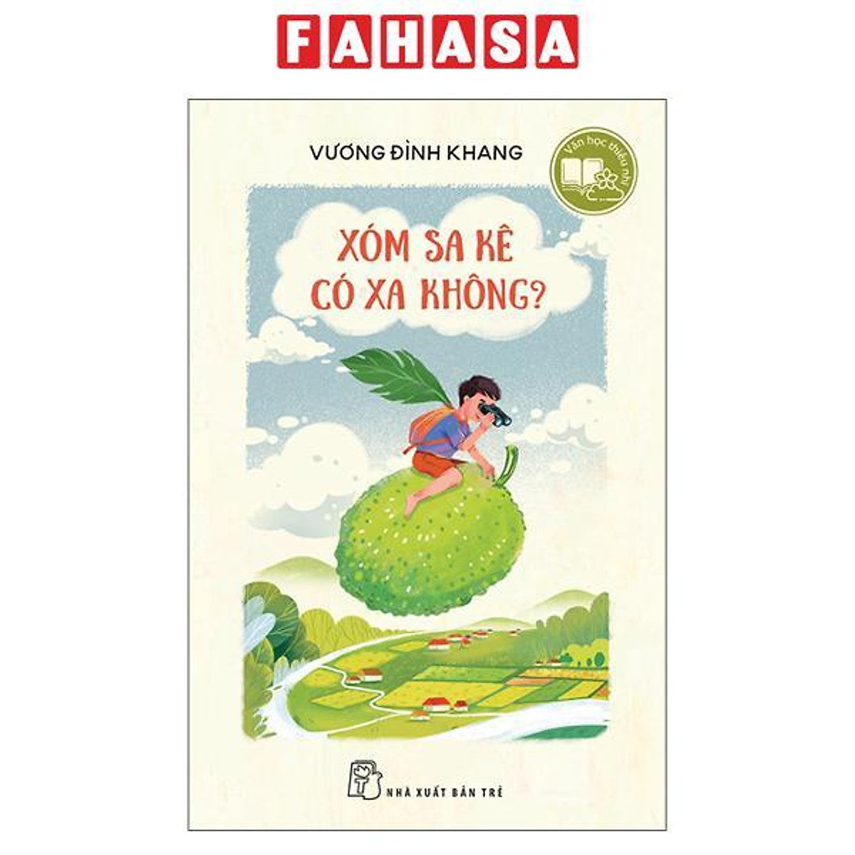Sách - Văn Học Thiếu Nhi - Xóm Sa Kê Có Xa Không?