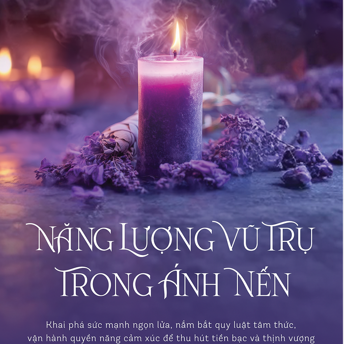 Năng Lượng Vũ Trụ Trong Ảnh Nến