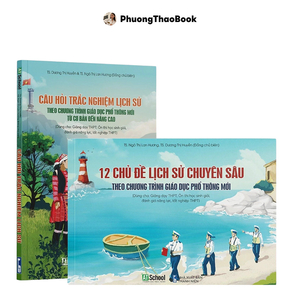 Sách Ôn Thi Lịch Sử 2025: 12 Chủ Đề Lịch Sử Chuyên Sâu & Câu Hỏi Trắc Nghiệm Lịch Sử