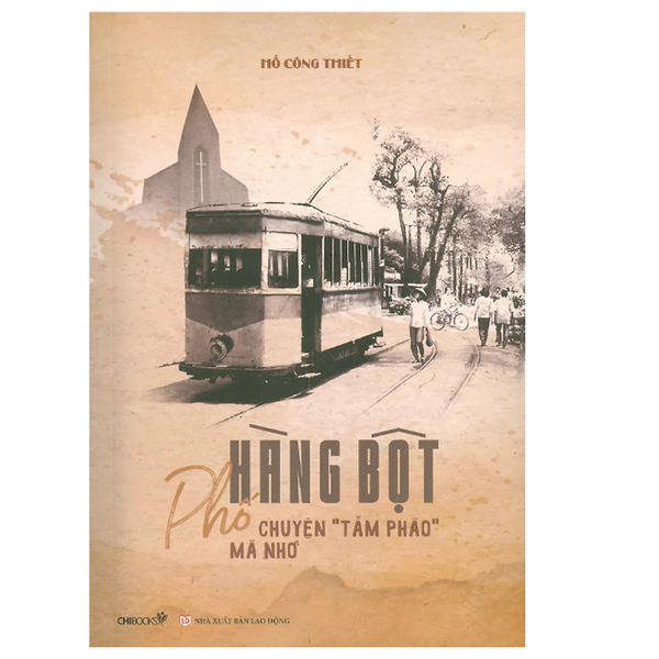 Phố Hàng Bột, Chuyện "Tầm Phào" Mà Nhớ (Cb)