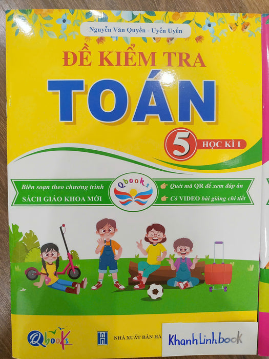 Sách - Đề Kiểm Tra Toán Lớp 5 - Học Kì 1 + 2 (Cánh Diều)