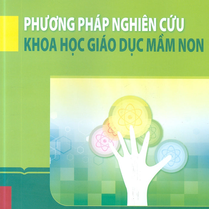 Phương Pháp Nghiên Cứu Khoa Học Giáo Dục Mầm Non