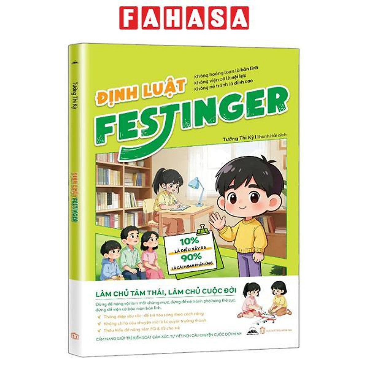 Sách - Định Luật Festinger - Làm Chủ Tâm Thái, Làm Chủ Cuộc Đời