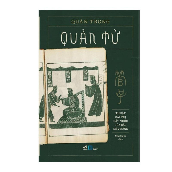 Quản Tử: Thuật Cai Trị Đất Nước Của Bậc Đế Vương - Bản Quyền