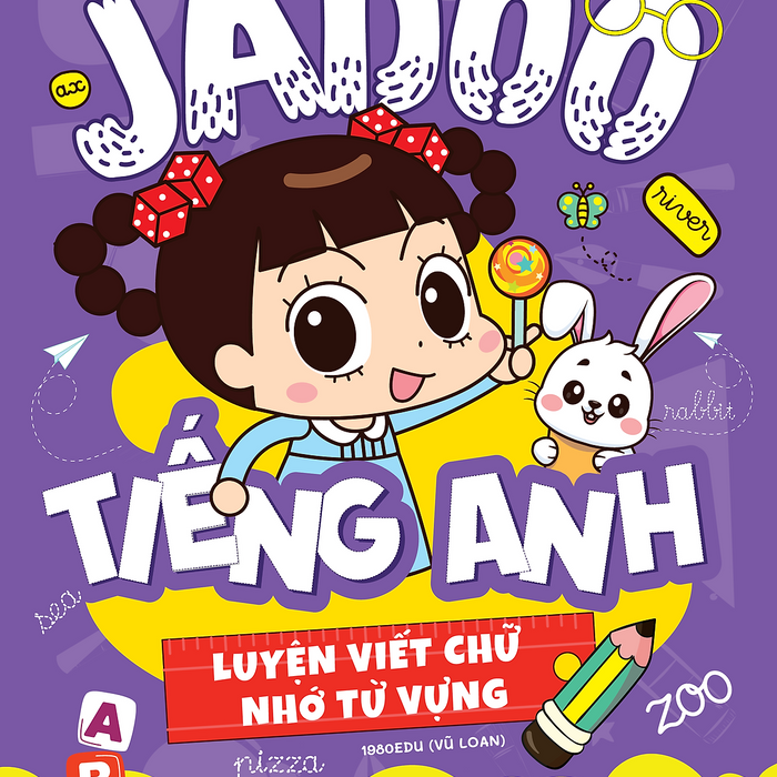 Sách Jadoo Luyện Viết Chữ - Nhớ Từ Vựng Tiếng Anh (Theo Chương Trình Sách Giáo Khoa)