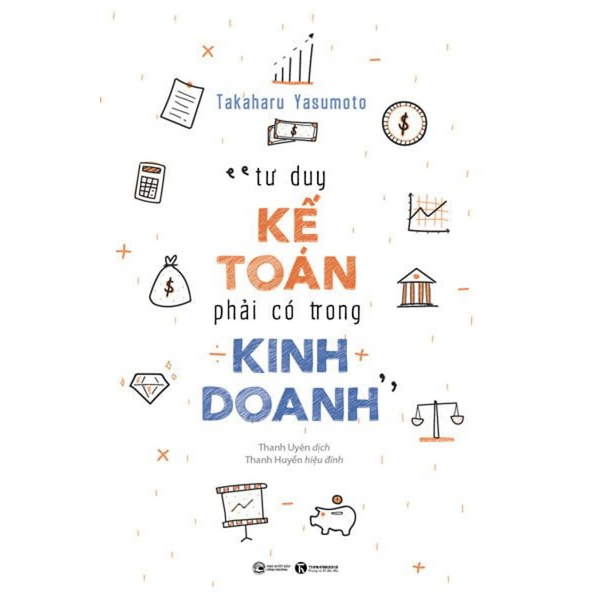 Sách Tư Duy Kế Toán Phải Có Trong Kinh Doanh