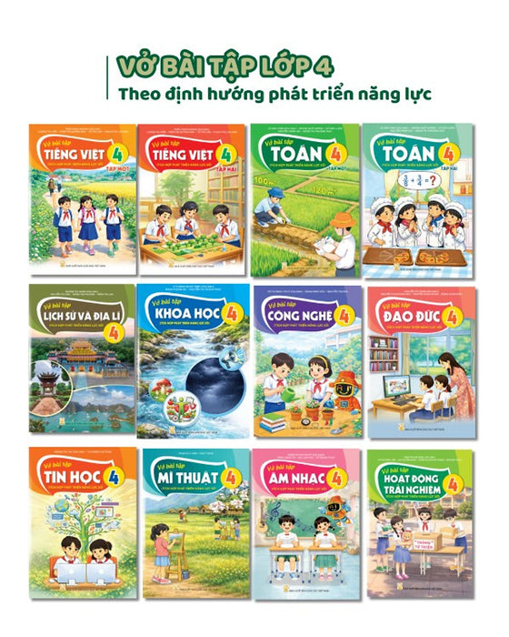 Bộ Sách Vở Bài Tập Lớp 4- Tích Hợp Phát Triển Năng Lực Số (12 Quyển- Kèm Bìa Nilong Bao Sách, Nhãn Tên)