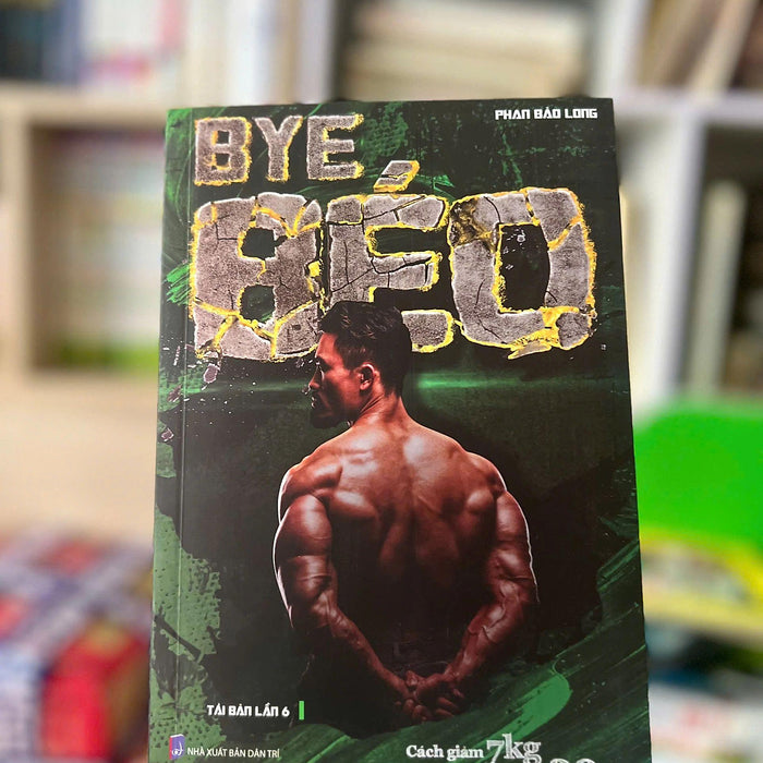 Bye Béo - Cách Giảm 7Kg Trong 30 Ngày