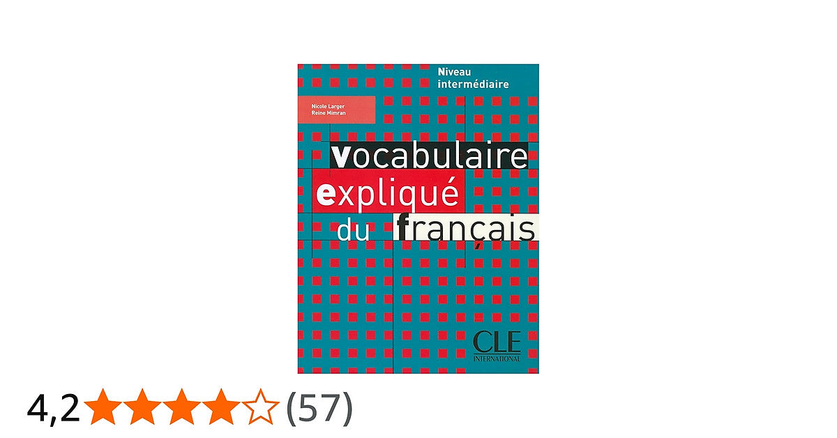 Sách Học Tiếng Pháp - Vocabulaire Explique Du Francais Niv Intermediare
