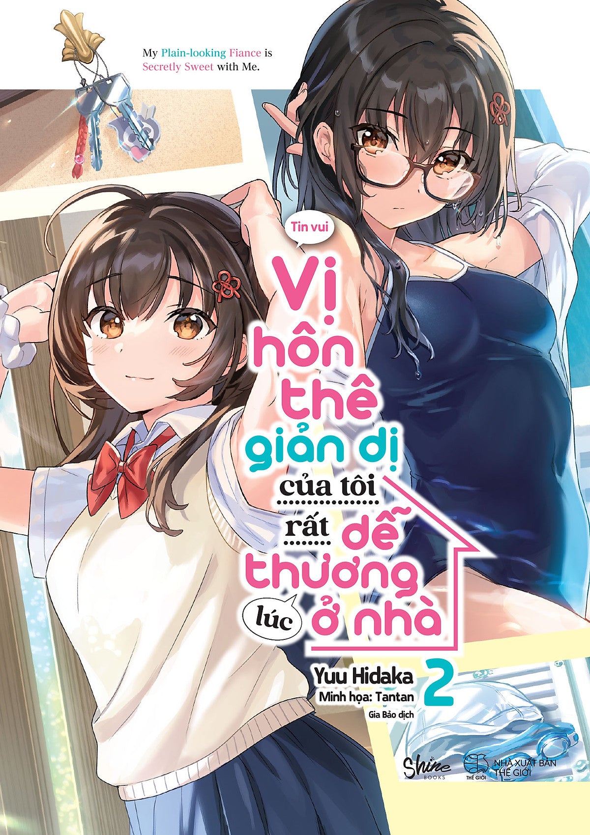 Sách Vị Hôn Thê Giản Dị Của Tôi Rất Dễ Thương Lúc Ở Nhà (Tập 2)