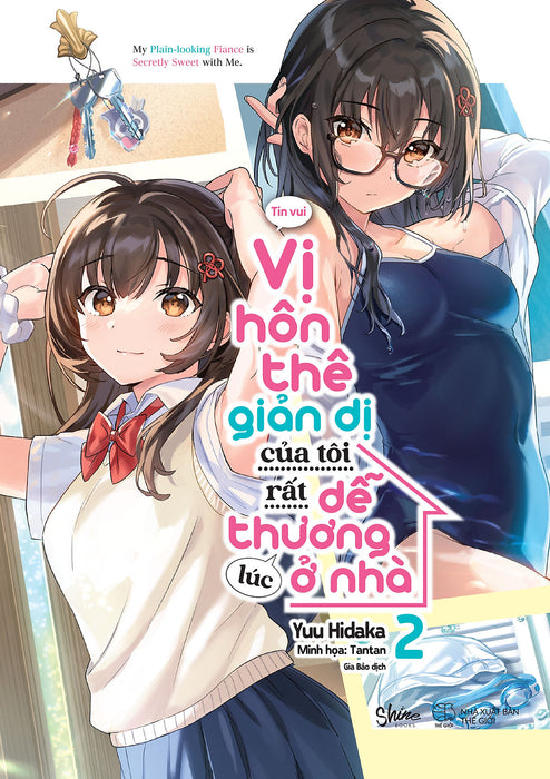 Sách Vị Hôn Thê Giản Dị Của Tôi Rất Dễ Thương Lúc Ở Nhà (Tập 2)