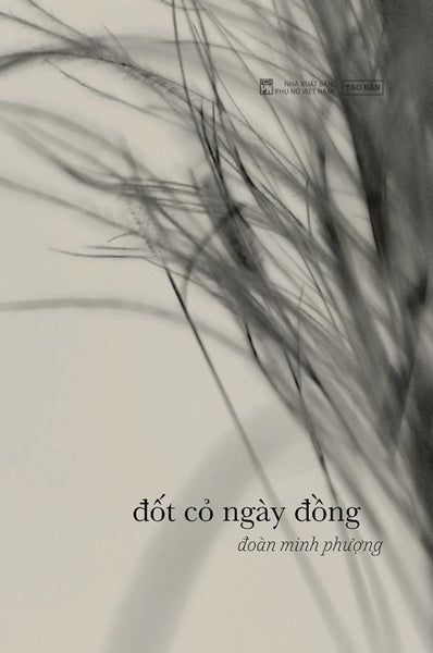 Đốt Cỏ Ngày Đồng