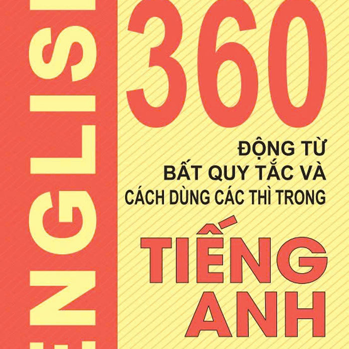 Sách - 360 Động Từ Bất Quy Tắc - Bìa Vàng - Ndbooks