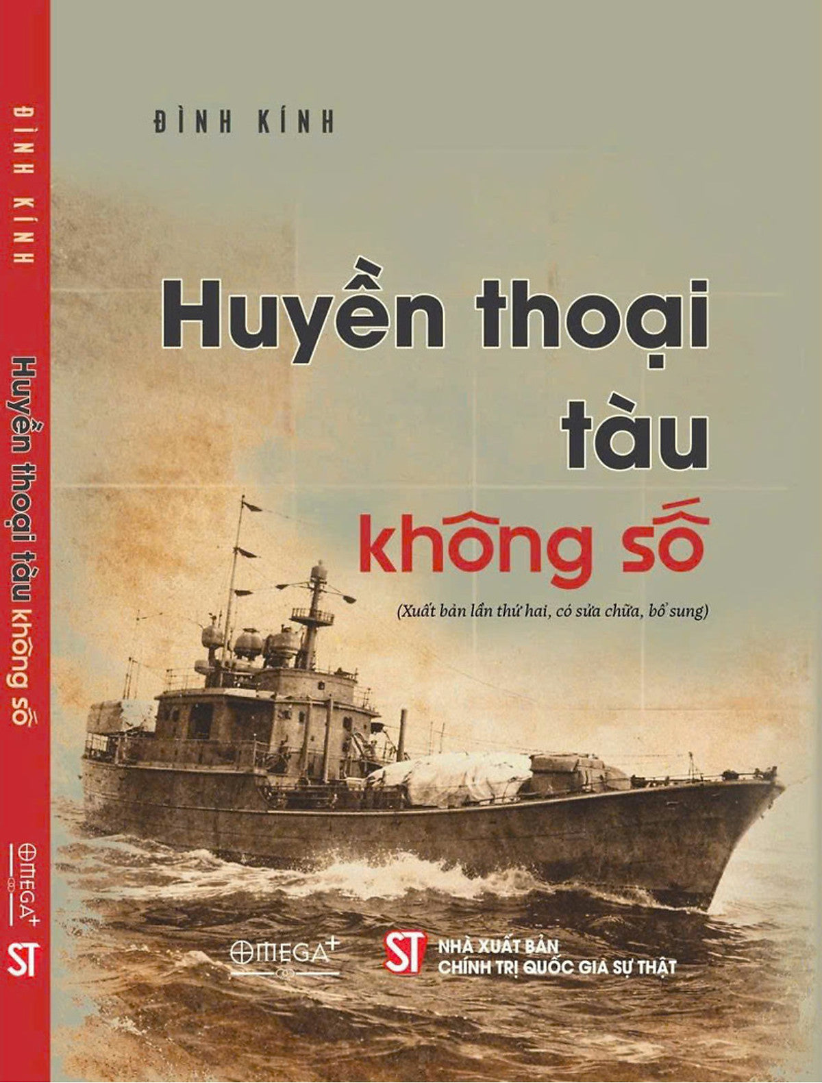 Huyền Thoại Tàu Không Số ( Xuất Bản Lần Thứ Hai, Có Sửa Chữa, Bổ Sung)
