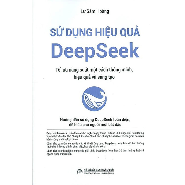 Sử Dụng Hiệu Quả Deepseek - Tối Ưu Năng Suất Một Cách Thông Minh, Hiệu Quả Và Sáng Tạo