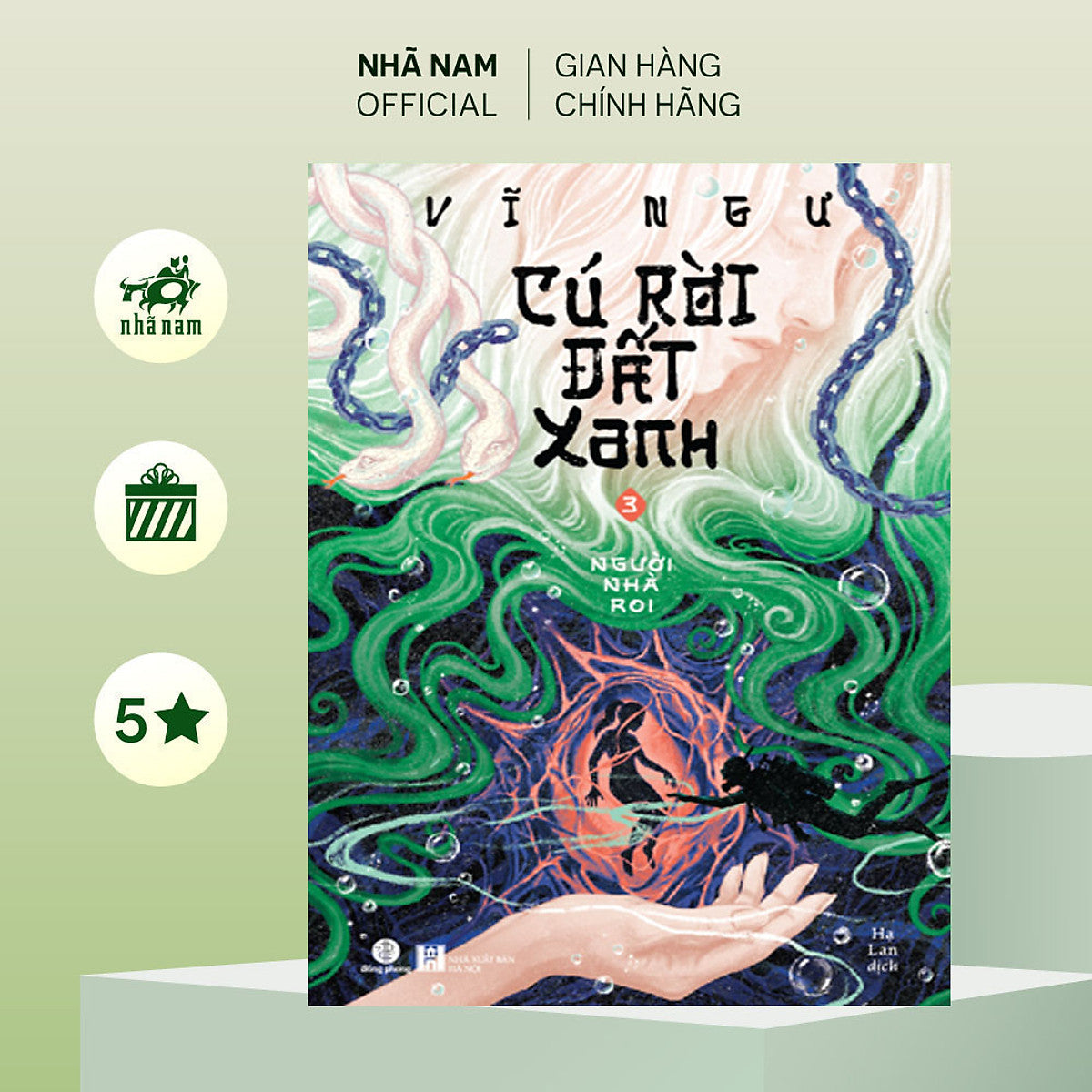Sách - Cú Rời Đất Xanh 3 - Người Nhà Roi (Vĩ Ngư) (Nhã Nam Official)