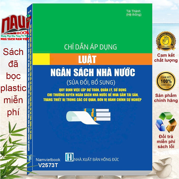 Sách Chỉ Dẫn Áp Dụng Luật Ngân Sách Nhà Nước Sửa Đổi, Bổ Sung Năm 2025 - V2573T