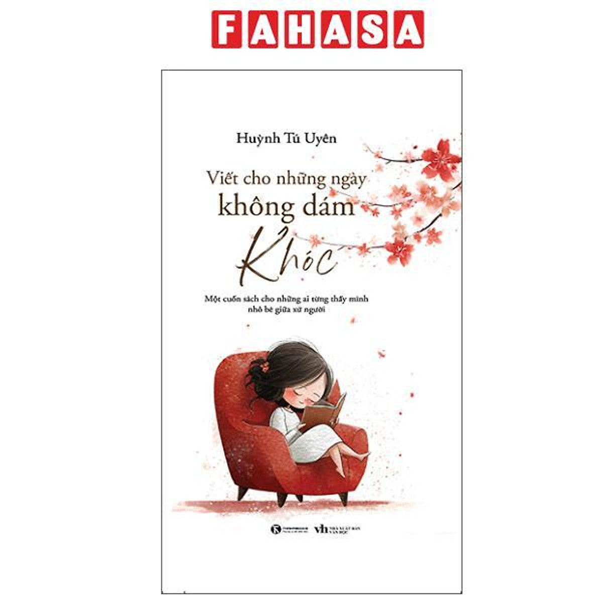 Sách - Viết Cho Những Ngày Không Dám Khóc