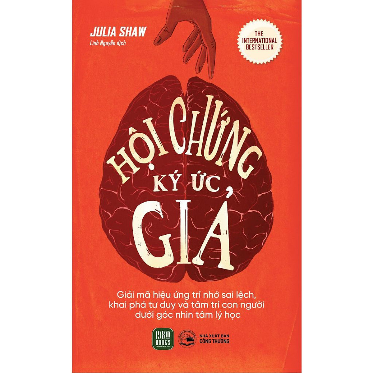 Sách Tâm Lý Học: Hội Chứng Ký Ức Giả