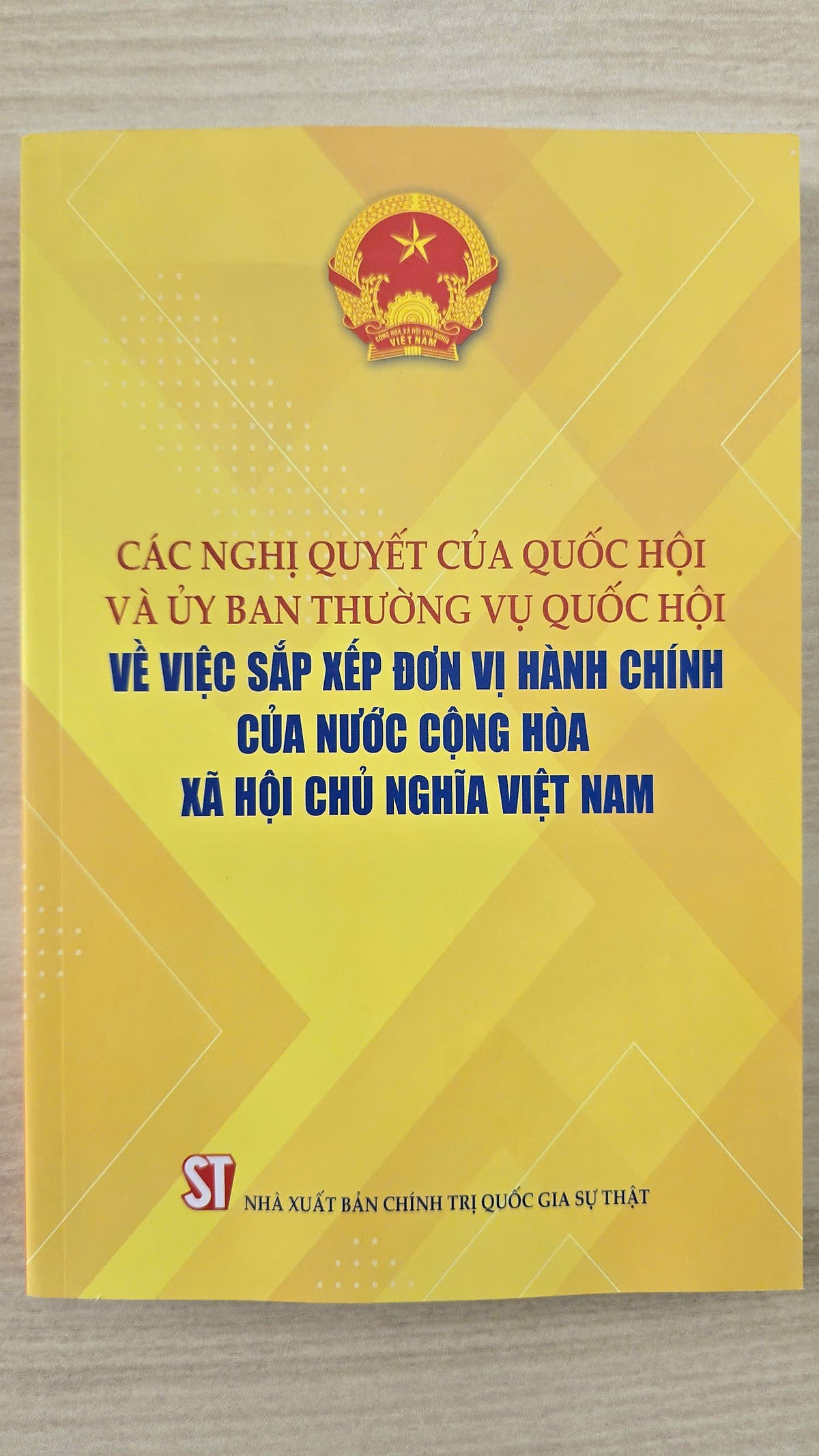 Các Nghị Quyết Của Quốc Hội Và Ủy Ban Thường Vụ Quốc Hội Về Việc Sắp Xếp Đơn Vị Hành Chính Của Nước Cộng Hòa Xã Hội Chủ Nghĩa Việt Nam