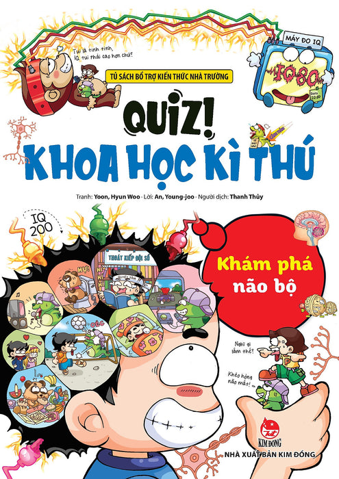 Quiz! Khoa Học Kì Thú: Khám Phá Não Bộ