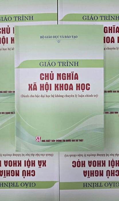 Giáo Trình Chủ Nghĩa Xã Hội Khoa Học (Dành Cho Bậc Đại Học Hệ Không Chuyên Lý Luận Chính Trị)