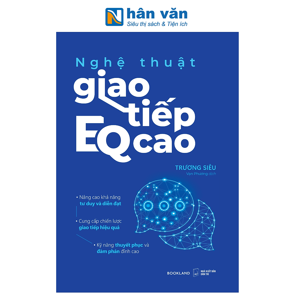 Sách - Nghệ Thuật Giao Tiếp Eq Cao - Trương Siêu