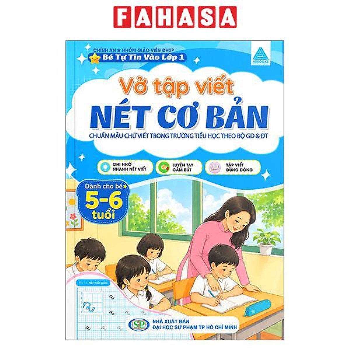 Sách - Bé Tự Tin Vào Lớp 1 - Vở Tập Viết - Nét Cơ Bản