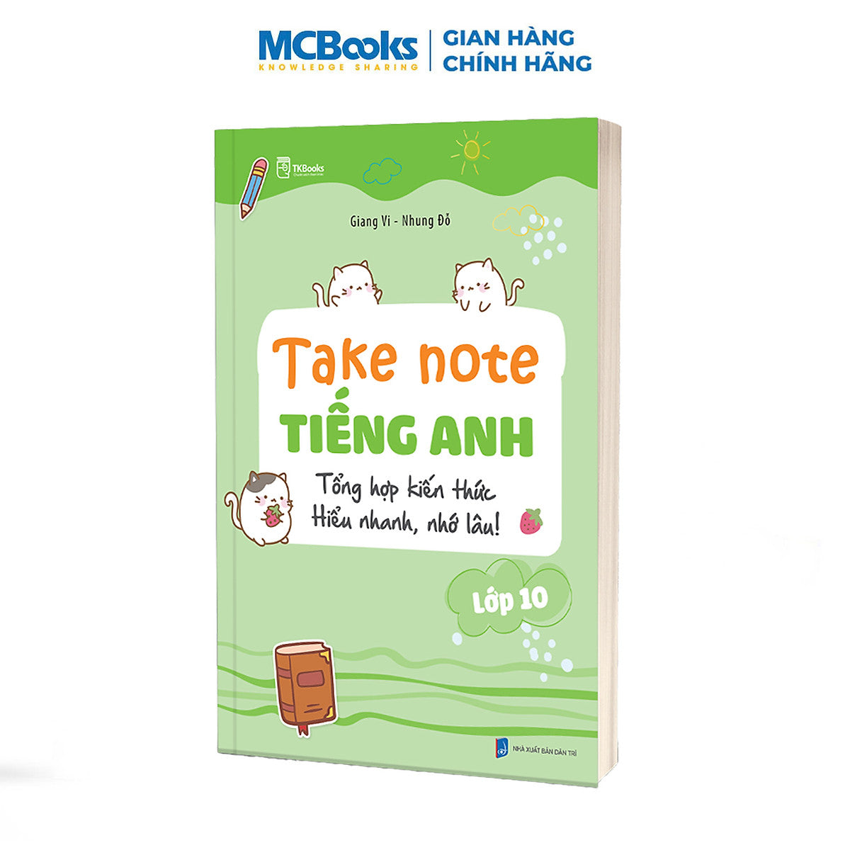 Sách - Take Note Tiếng Anh - Tổng Hợp Kiến Anh Tiếng Anh Lớp 10
