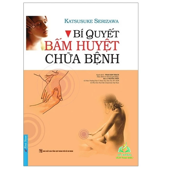 Sách - Bí Quyết Bấm Huyệt Chữa Bệnh (Bìa Cưng)