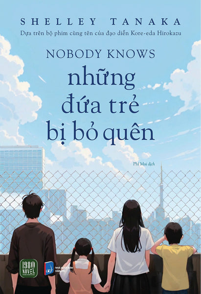 Sách - Nobody Knows - Những Đứa Trẻ Bị Bỏ Quên