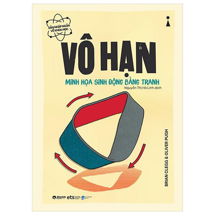 DẫN NhậP NgắN Về Khoa HọC - Vô Hạn (Minh HọA Sinh ĐộNg BằNg Tranh) - Bản Quyền