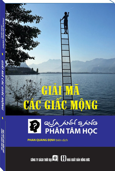 Giải Mã Các Giấc Mộng Qua Ánh Sáng Phân Tâm Học