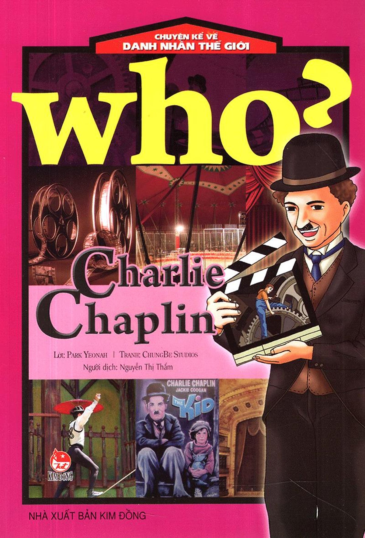 Sách Who? Chuyện Kể Về Danh Nhân Thế Giới - Charlie Chaplin