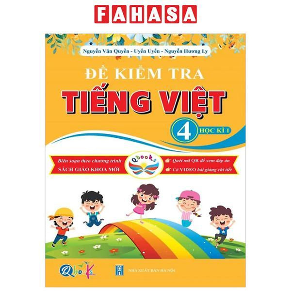 Đề Kiểm Tra Tiếng Việt 4 - Học Kì 1 (Cánh Diều)