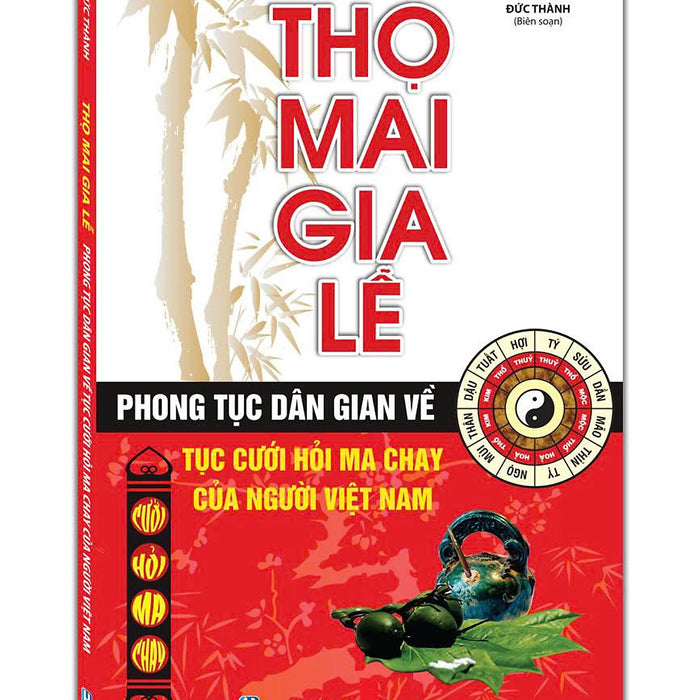Sách Thọ Mai Gia Lễ (Khổ To)